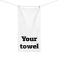 Your Towel - Make it a set with "My Towel"