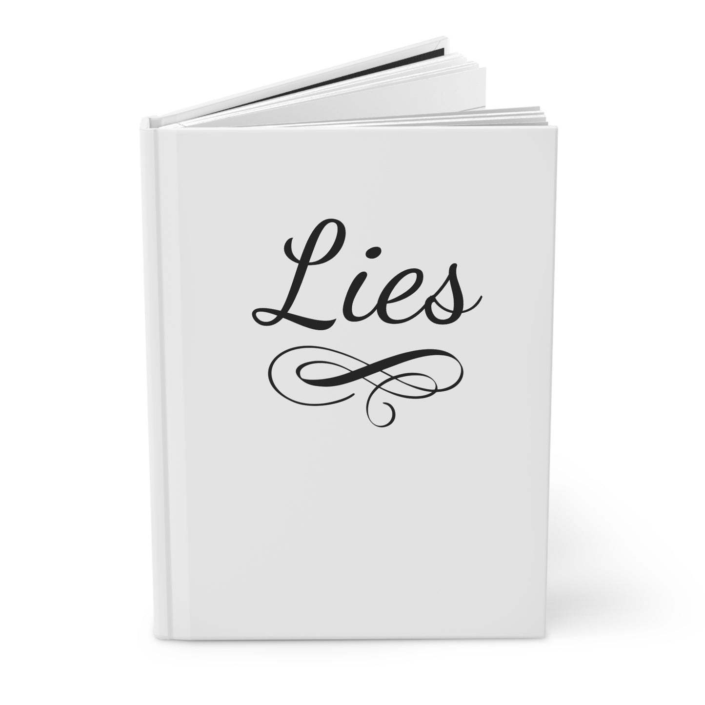 "Lies" Hardcover Journal - Elegant Matte Finish, Ideal for Thoughtful Reflection & Creative Writing